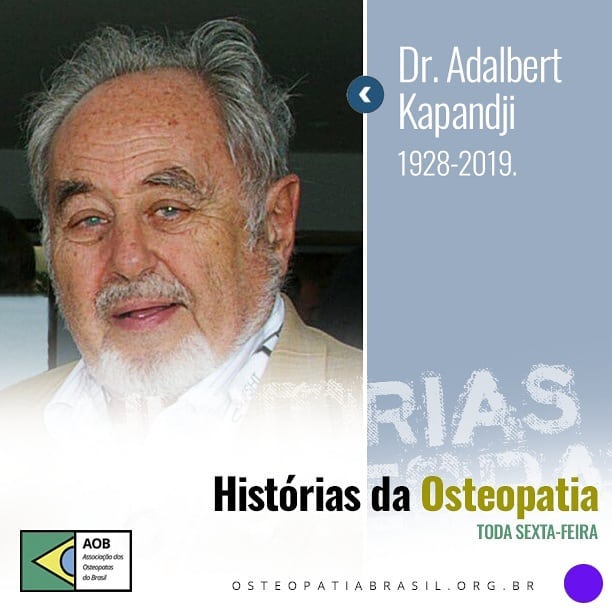 Histórias da Osteopatia: Adalbert Kapandji